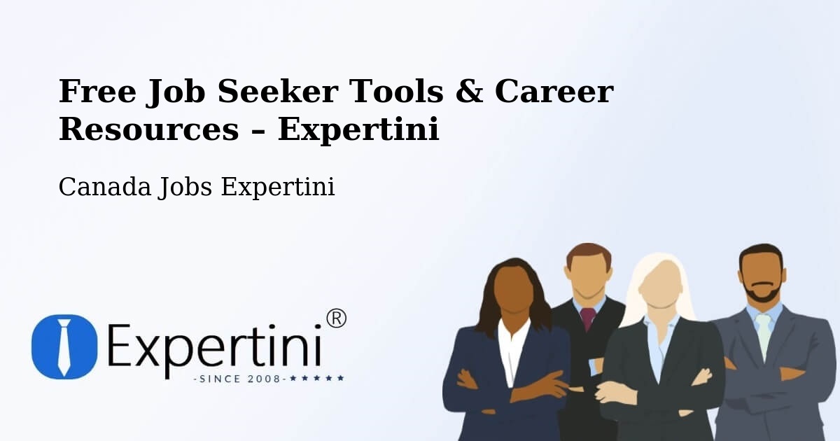 Free Job Seeker Tools & Career Resources – Delta - Delta, Canada Jobs Expertini